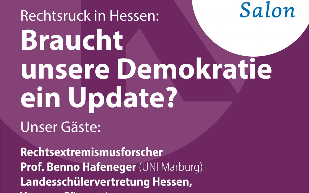 Rechtsruck in Hessen – Braucht unsere Demokratie ein Update?