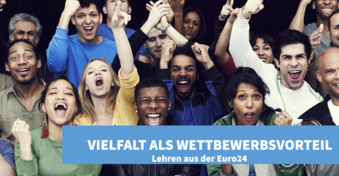 Lehren aus der Euro24:Wer heute Vielfalt ablehnt, verliert Wettbewerbsfähigkeit